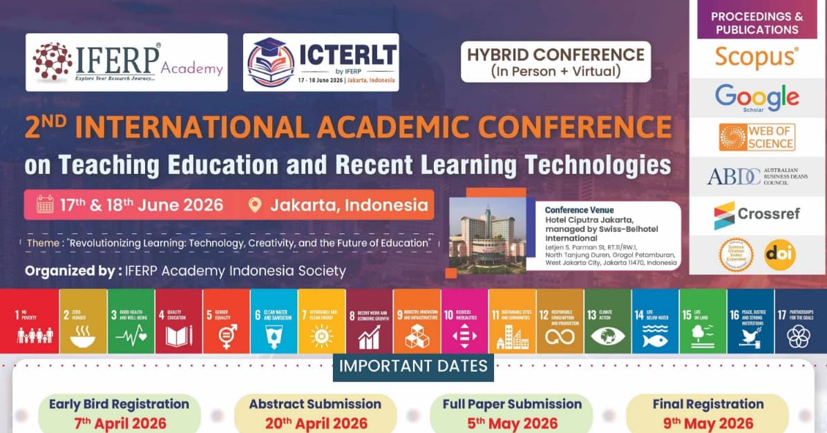2nd International Academic Conference on Teaching Education and Recent Learning Technologies (ICTERLT)