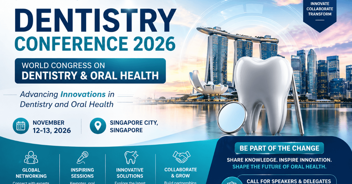 Dentistry Conference 2026 – World Congress on Dentistry & Oral