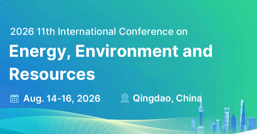 2026 11th International Conference on Energy, Environment and Resources logo