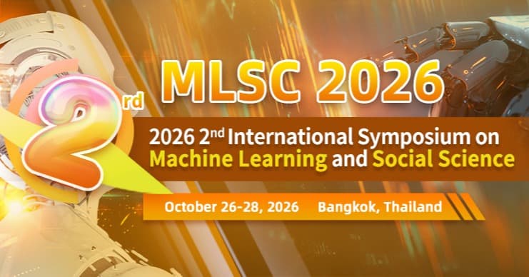 2026 2nd International Symposium on Machine Learning and Social Computing (MLSC 2026) 徽标