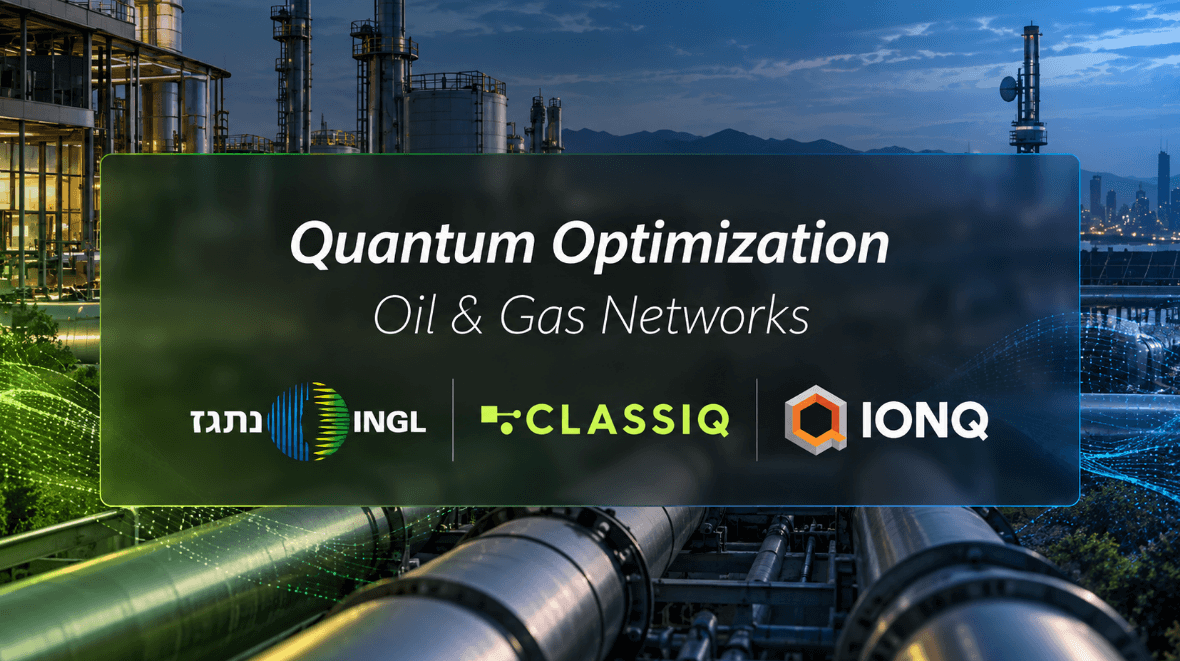 Classiq, INGL and IonQ Test Quantum Optimization for Natural Gas Networks